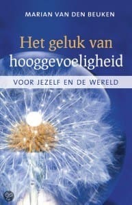 Het Geluk Van Hooggevoeligheid
