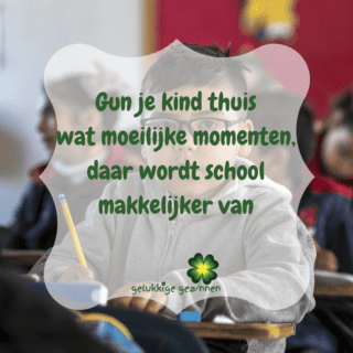 Gun je kind thuis wat moeilijke momenten