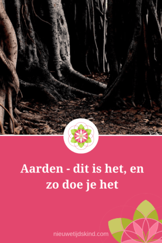 Aarden - dit is het, en zo doe je het